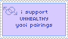 i support UNHEALTHY yaoi pairings